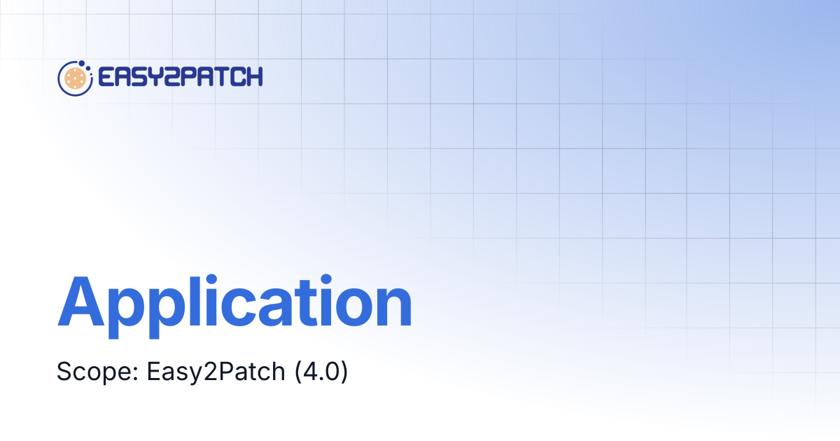 Application | Easy2Patch v4.0