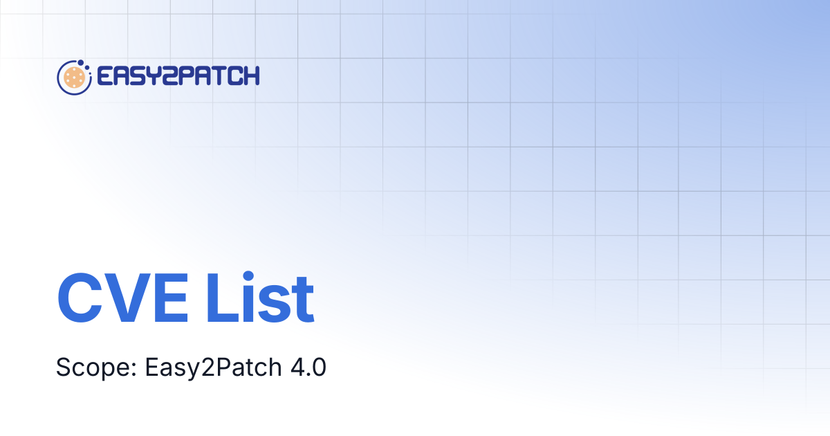 CVE List | Easy2Patch v4.0